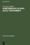 Einführung in das Alte Testament