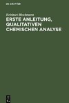 Erste Anleitung, qualitativen Chemischen Analyse