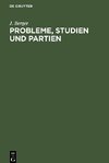 Probleme, Studien und Partien