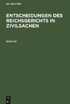 Entscheidungen des Reichsgerichts in Zivilsachen, Band 131, Entscheidungen des Reichsgerichts in Zivilsachen Band 131