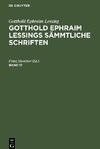 Gotthold Ephraim Lessings Sämmtliche Schriften, Band 17, Gotthold Ephraim Lessings Sämmtliche Schriften Band 17