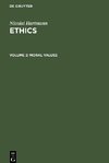 Ethics, Volume 2, Moral Values