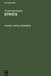 Ethics, Volume 1, Moral Phenomena