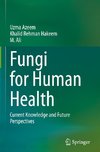 Fungi for Human Health