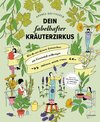 Dein fabelhafter Kräuterzirkus