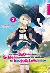 Ich habe 300 Jahre lang Schleim getötet und aus Versehen das höchste Level erreicht Light Novel 03