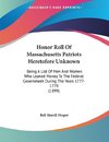 Honor Roll Of Massachusetts Patriots Heretofore Unknown