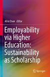 Employability via Higher Education: Sustainability as Scholarship