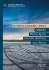 Mobilities, Literature, Culture