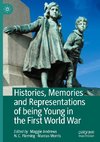 Histories, Memories and Representations of being Young in the First World War