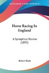 Horse Racing In England