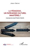 La pédagogie, un patrimoine culturel immatériel ?