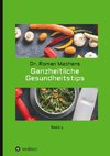 Ganzheitliche Gesundheitstips