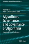 Algorithmic Governance and Governance of Algorithms