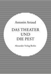 Das Theater und die Pest