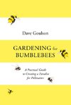 Gardening for Bumblebees