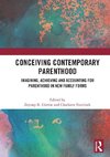 Conceiving Contemporary Parenthood