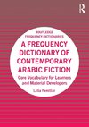 A Frequency Dictionary of Contemporary Arabic Fiction