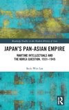 Japan's Pan-Asian Empire