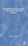 Management Accounting in Public Service Decision Making