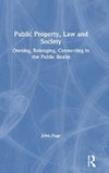 Public Property, Law and Society