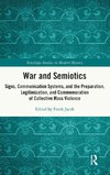 War and Semiotics