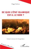 De quoi l'État islamique est-il le nom ?