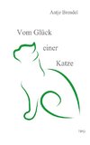 Vom Glück einer Katze