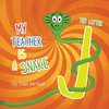 My Teacher is a Snake The Letter J