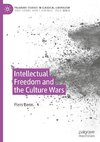 Intellectual Freedom and the Culture Wars