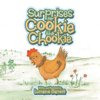 Surprises for Cookie the Chookie