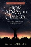 From Adam to Omega