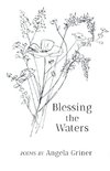 Blessing the Waters