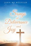 Songs of Deliverance and Joy