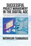 Successful Project Management in the Digital Age