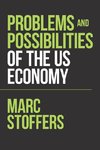 Problems and Possibilities of the Us Economy