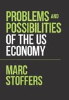 Problems and Possibilities of the Us Economy