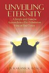 Unveiling Eternity