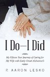 I Do-I Did