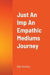 Just An Imp An Empathic Mediums Journey