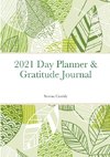 2021 Day Planner & Gratitude Journal