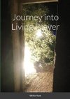 Journey into Living Prayer