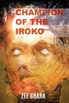 Champion of the Iroko