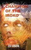 Champion of the Iroko