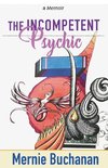 The Incompetent Psychic