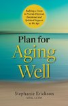 Plan for Aging Well