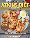 The Essential Atkins Diet Cookbook