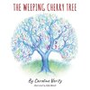 The Weeping Cherry Tree