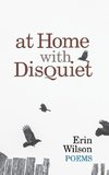 At Home with Disquiet