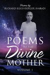 Poems to the Divine Mother Volume I